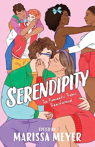 Serendipity: Ten Romantic Tropes, Transformed