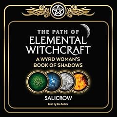 The Path of Elemental Witchcraft Audiolibro Por Salicrow arte de portada