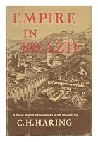 Empire in Brazil - a New World Experiment with Monarchy B0010K358I Book Cover