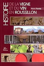 Download Histoire de la vigne et du vin en Roussillon PDF