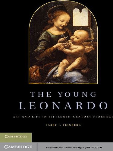 The Young Leonardo: Art and Life in Fifteenth-Century Florence