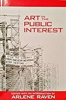 Art in the public interest (Studies in the fine arts) 0306805391 Book Cover