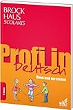  Brockhaus Scolaris Profi in Deutsch 1. Klasse: Üben und verstehen