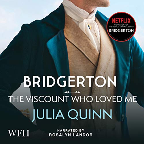 Bridgerton: The Viscount Who Loved Me: Bridgerton Family, Book 2