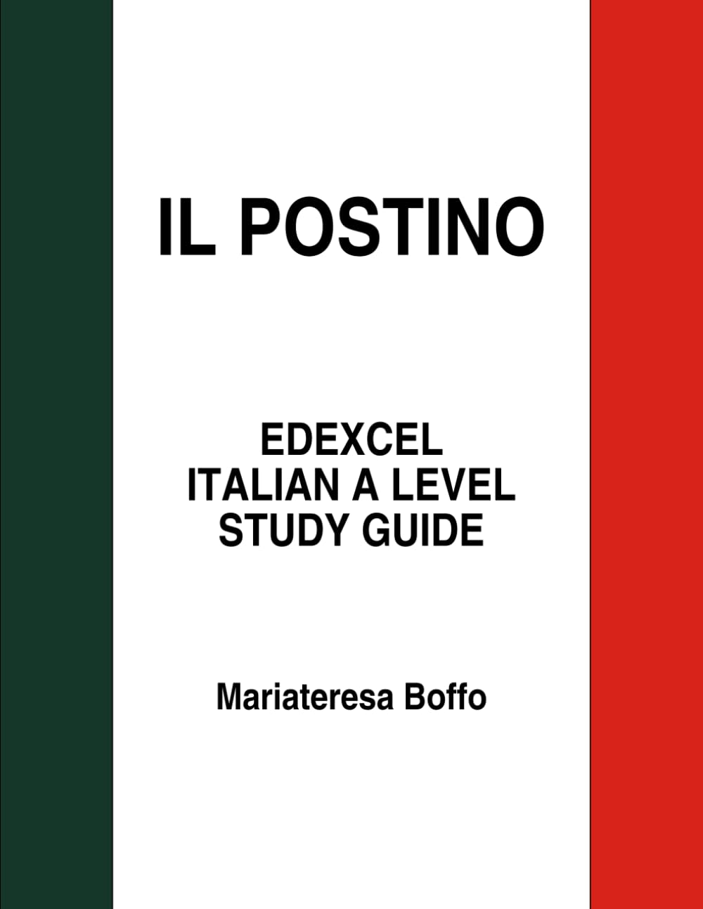 Il Postino Book Guide for Edexcel Italian A Level: Modern Languages Study Guide