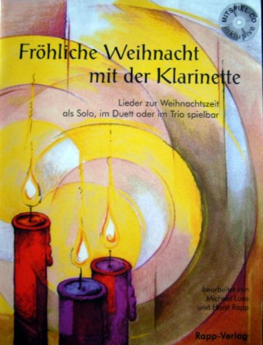 Fröhliche Weihnacht mit der Klarinette.