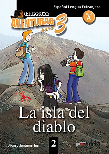 APT 2 - La isla del diablo (Lecturas - Adolescentes - Aventuras para 3 - Nivel A1-A2)