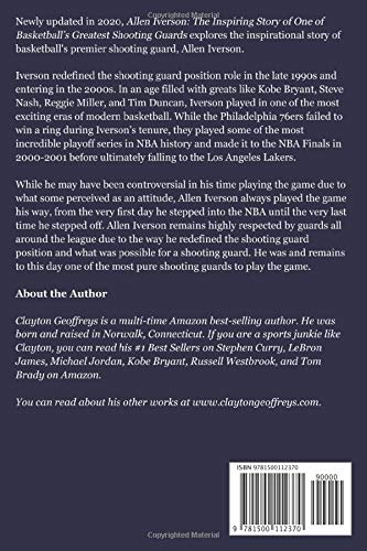 Allen Iverson: The Inspiring Story of One of Basketball's Greatest Shooting Guards (Basketball Biography Books)