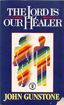 Hardcover The Lord Is Our Healer: Spiritual Renewal and the Ministry of Healing (Hodder Christian Paperbacks) Book