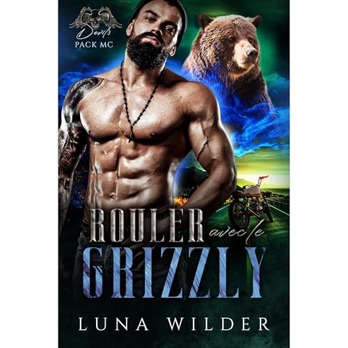 Rouler avec le Grizzly - Luna Wilder episode artwork