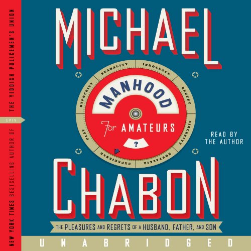 Manhood for Amateurs [Written by Michael Chabon] episode artwork