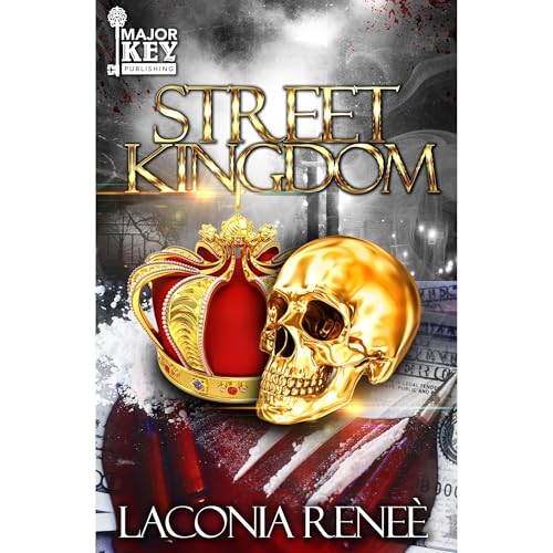 Street Kingdom by Laconia Reneé episode artwork