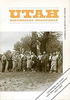 Utah Historical Quarterly - Summer 1998 - VOLUME 66 - NUMBER 3 B0022Z4NKE Book Cover