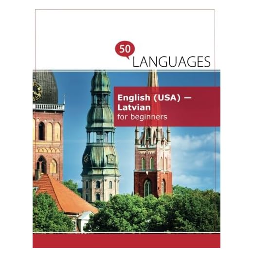 English (USA) - Latvian for beginners: A Book In 2 Languages