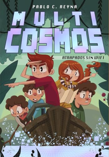 Atrapados sin wifi (Multicosmos 2) (Jóvenes lectores) Atrapados sin wifi (Multicosmos 2) (Jóvenes lectores)