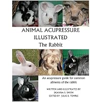 Animal Acupressure Illustrated The Rabbit
