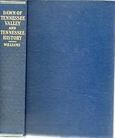 Dawn of Tennessee Valley and Tennessee History B002M3I9FG Book Cover
