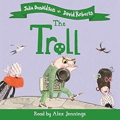 The Troll Audiolibro Por Julia Donaldson, David Roberts arte de portada