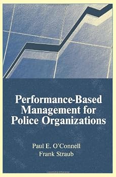 Paperback Performance-Based Management for Police Organizations Book