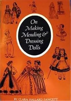 Hardcover On Making Mending & Dressing Dolls Book