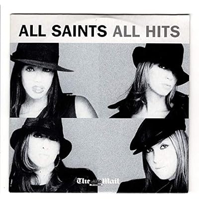 All Saints - All Hits - Rare Promotional CD By The Mail On Sunday