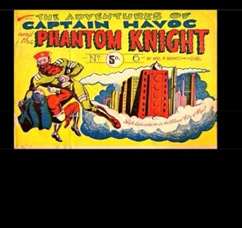Captain Havoc And The Phantom Knight 5 B W Golden Age Australian