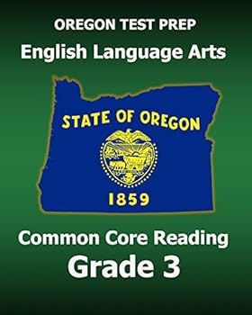 Paperback OREGON TEST PREP English Language Arts Common Core Reading Grade 3: Covers the Reading Sections of the Smarter Balanced (SBAC) Assessments Book