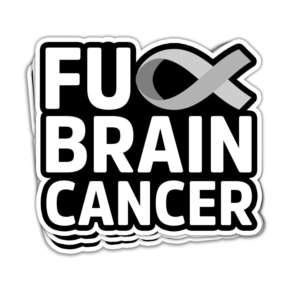 HOSALAHOSALA (3Pcs) Fuck Brain Cancer Brain Tumor Awareness Sticker Brain Cancer Warrior Sticker Gray Ribbon Brain Tumor Sticker Brain Cancer Patient Support Gift Decoration Graphic Helmet Bumper- 3x4 Inch