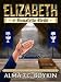 Elizabeth of Donatello Bend (The Colplatschki Chronicles Book 2)
