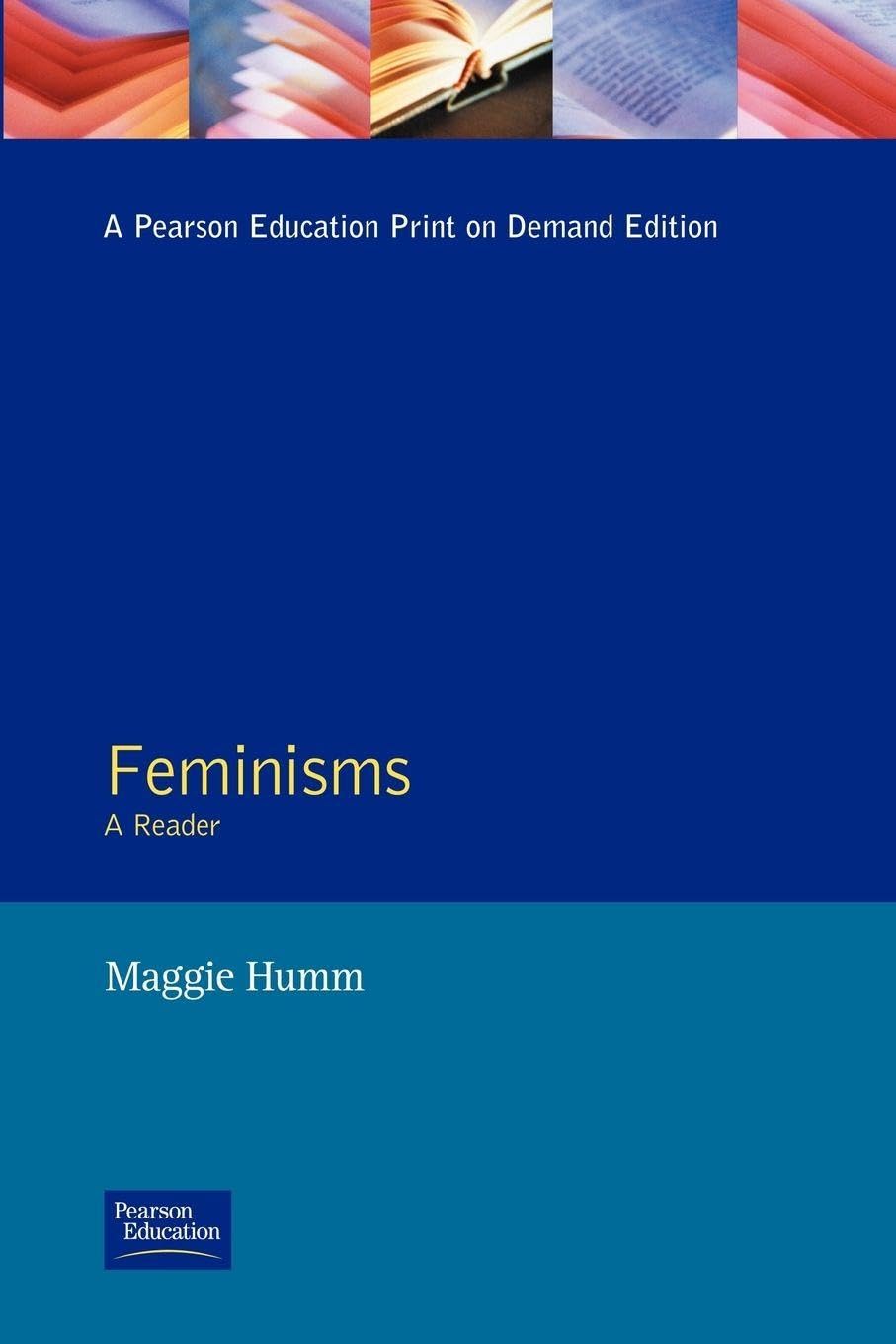 Maggie Humm Unisex Multicolor Feminisms: A Reader Book - Paperback