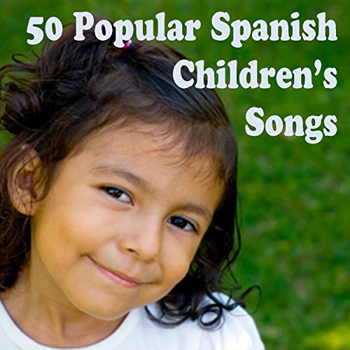 50 Popular Spanish Children's Songs de Mogul Music Inc. en Amazon Music