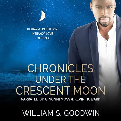 William Goodwin presents Chronicles Under the Crescent Moon episode artwork