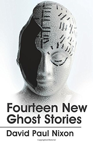 Fourteen New Ghost Stories