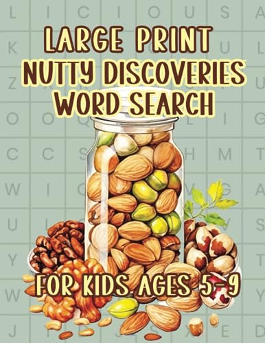 Large Print Nutty Discoveries Word Search for Kids Ages 5-9: Search, Find, and Learn about Your Favorite Nuts! (Ready, Set, School Activity Collection) image 2