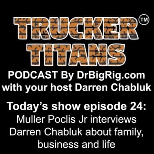 Muller Poclis Jr interviews Darren Chabluk about family, business and life