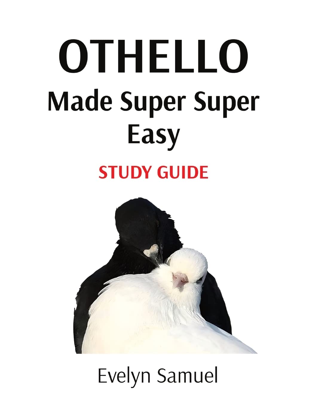 Othello: Made Super Super Easy