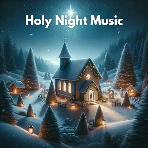 Play Holy Night Music (Songs for Christmas) by Christmas Music