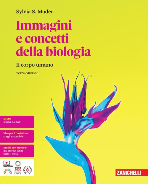  Immagini e concetti della biologia. Il corpo umano. Per le Scuole superiori. Con e-book