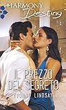  Il prezzo del segreto: Harmony Destiny (Segreti e vendette tra le vigne Vol. 1)