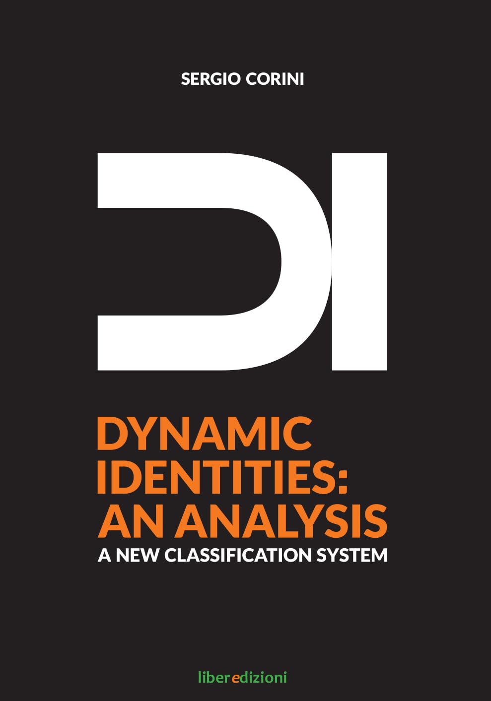 Dynamic identitis. An analysis. A new classification system