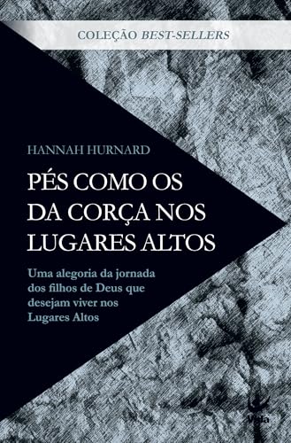Pés Como os da Corça nos Lugares Altos