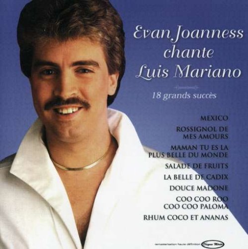 Chante Luis Mariano [Audio CD] Joanness, Evan