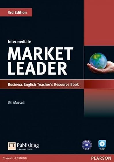 Market Leader Intermediate Teacher S Book and Testmaster Cd-Rom