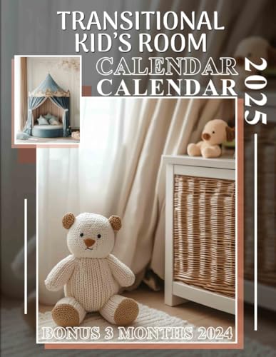 Transitional Kid's Room 2025: Explore Over a Year of Whimsical