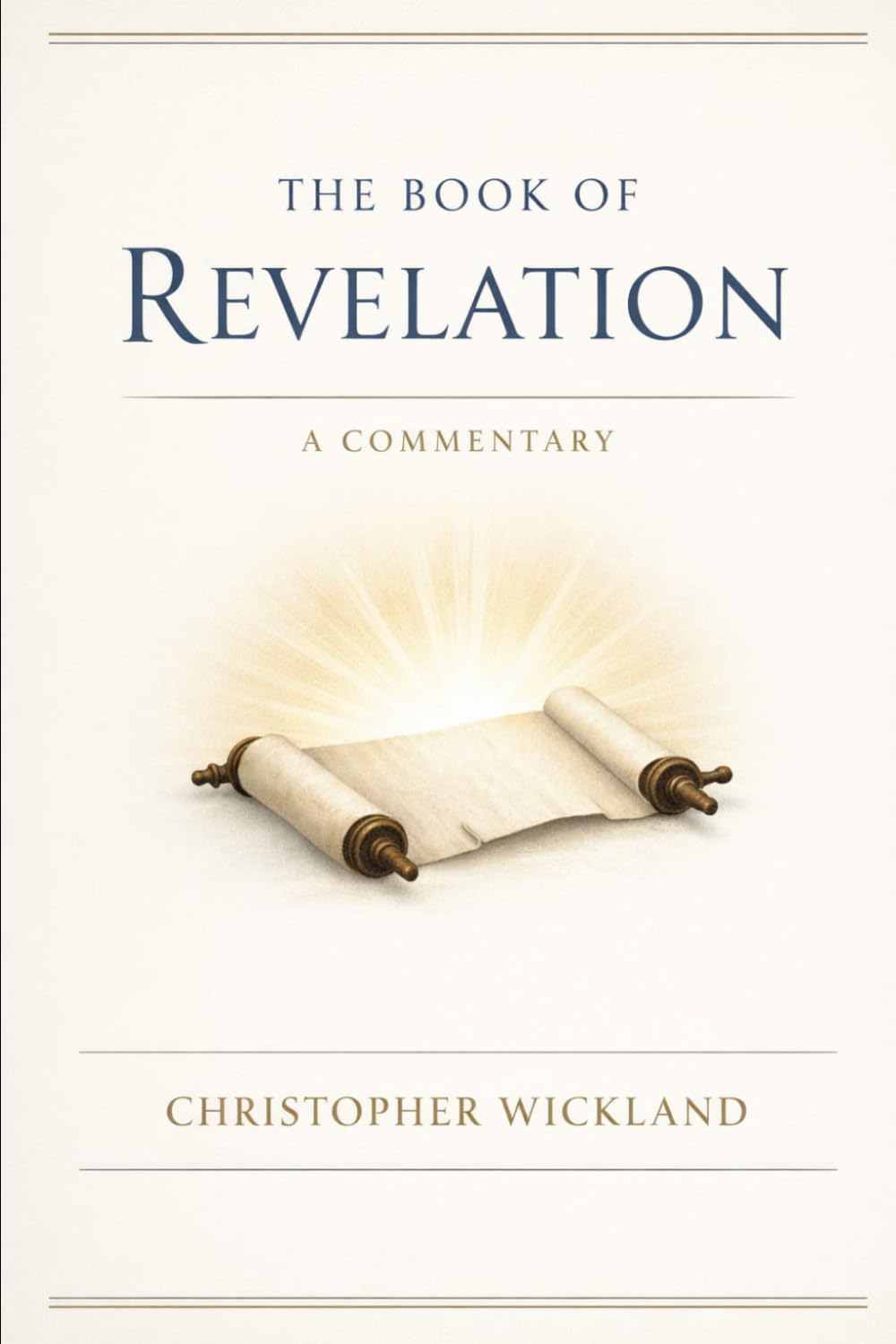 The Book of Revelation - A Commentary