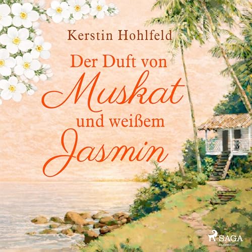 Der Duft von Muskat und wei&szlig;em Jasmin cover art