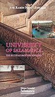 University of Salamanca. The Escuelas Mayores Building (Ediciones Universidad de Salamanca. Colección Historia de la Universidad, 86) [Paperback] [Dec 01, 2013] José Ramón Nieto Gónzález 8490123675 Book Cover