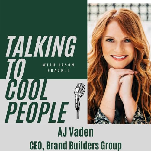 AJ Vaden - CEO, Brand Builders Group Podcast Por  arte de portada