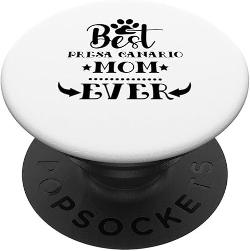 World's greatest Best Presa Canario dog Mom ever PopSockets Swappable PopGrip