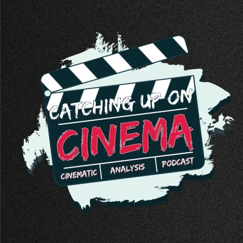 Catching Up On Cinema cover art